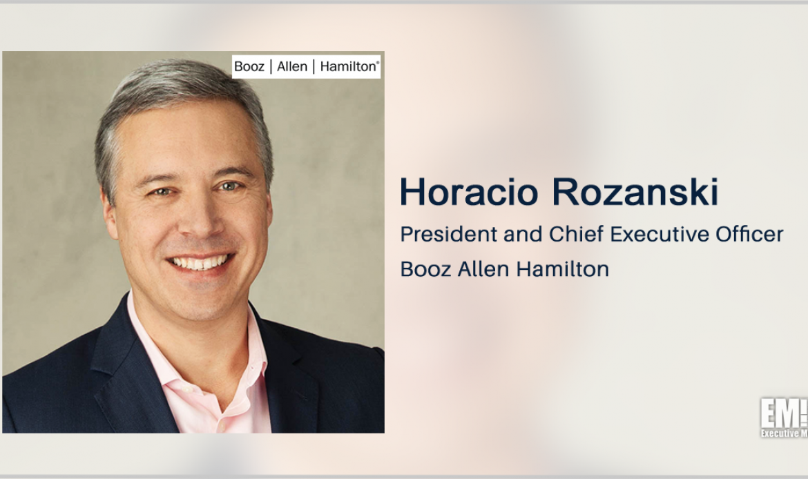 Booz Allen Reported $2B in Q1 FY 2022 Revenue; Horacio Rozanski Quoted