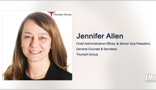 Triumph Names General Counsel Jennifer Allen as First Chief Administrative Officer