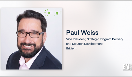 Former CGI Federal Exec Paul Weiss Appointed to Brillient VP Post