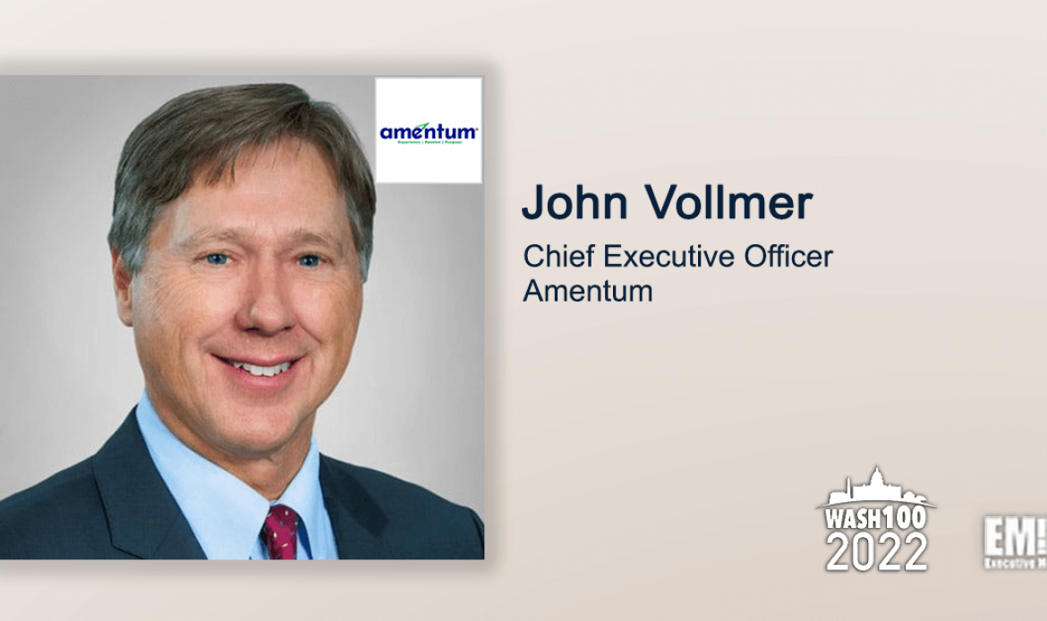 Executive Spotlight With Amentum CEO John Vollmer Discusses Recent Acquisitions, Contract Awards