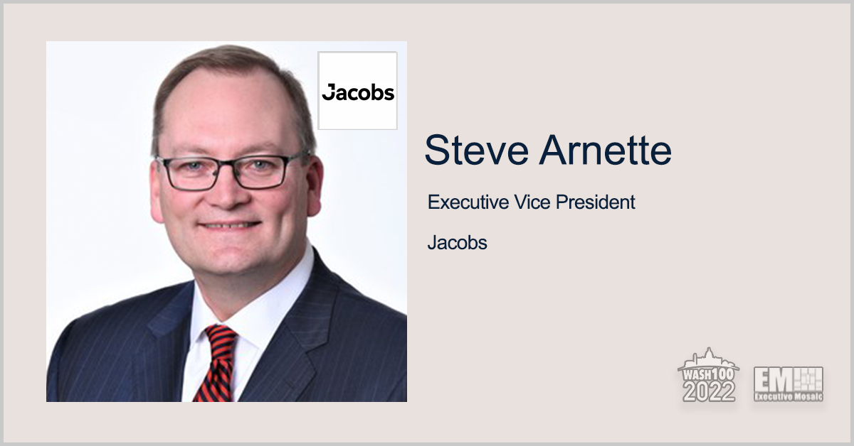 Steve Arnette to Succeed Dawne Hickton as Head of Jacobs Critical Mission Solutions Group