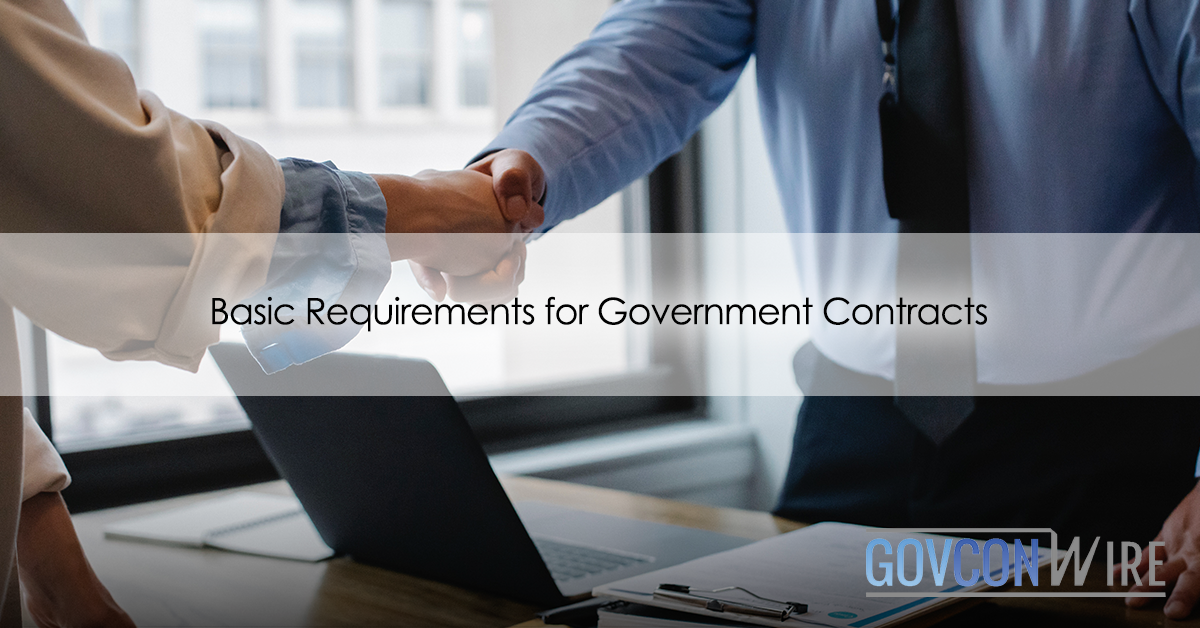 Basic requirements for government contracts