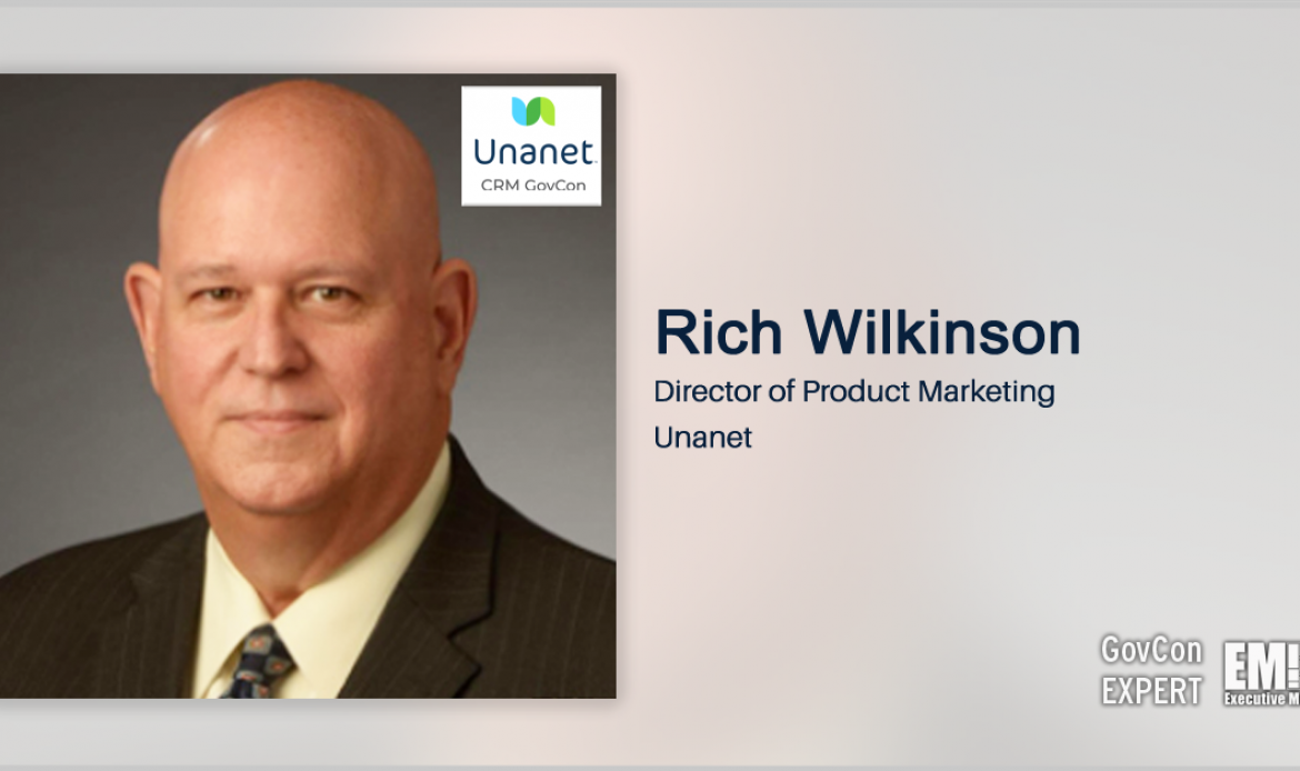 GovCon Expert Rich Wilkinson: Lack of a CRM Could Be the Problem for GovCon Execs