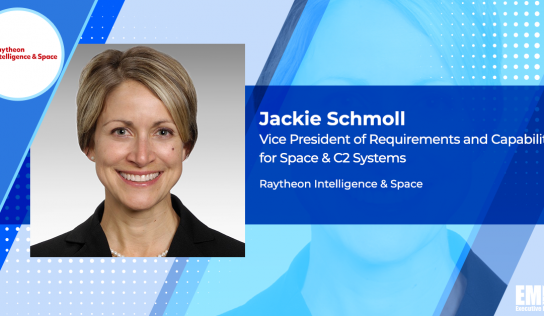 Former L3Harris Exec Jackie Schmoll Joins Raytheon’s Intell & Space Business