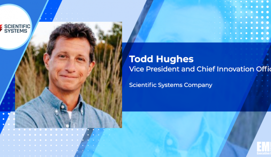 Todd Hughes Named Scientific Systems VP, Innovation Chief