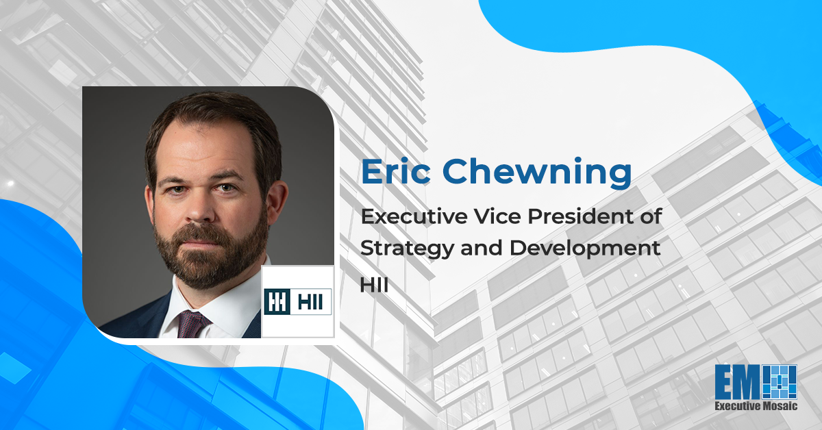 Former DOD Official Eric Chewning Named HII Strategy & Development EVP