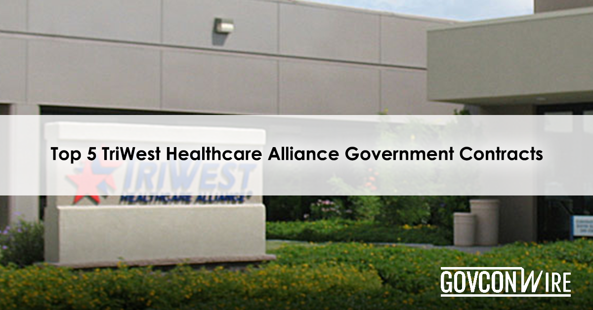 Triwest Healthcare Alliance Government Contracts