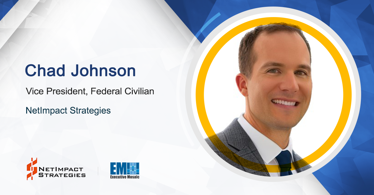 Chad Johnson Elevated to Federal Civilian VP Post at NetImpact Strategies