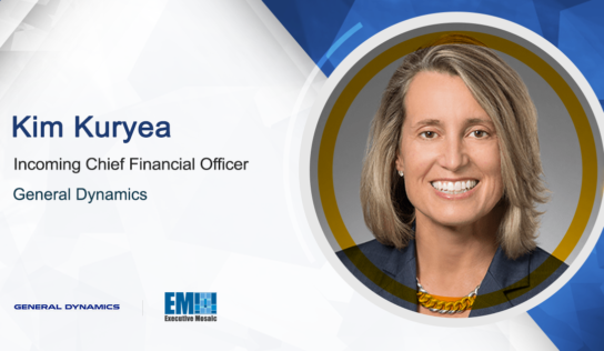 General Dynamics SVP Kim Kuryea to Become CFO in Series of Leadership Changes; Phebe Novakovic Quoted