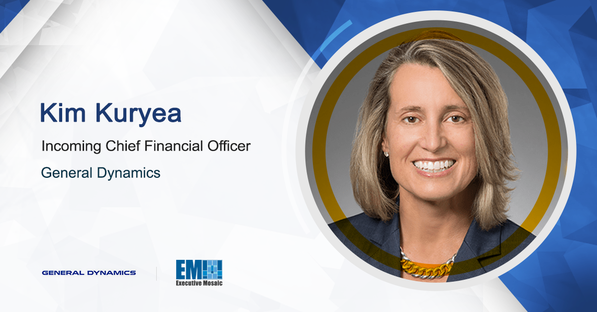 General Dynamics SVP Kim Kuryea to Become CFO in Series of Leadership Changes; Phebe Novakovic Quoted