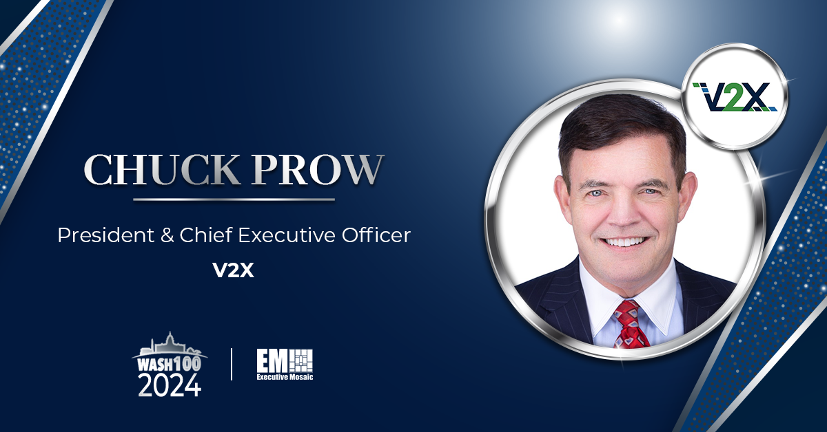 V2X CEO Chuck Prow Nets 10th Wash100 Award as Company Reaches $1B Revenue