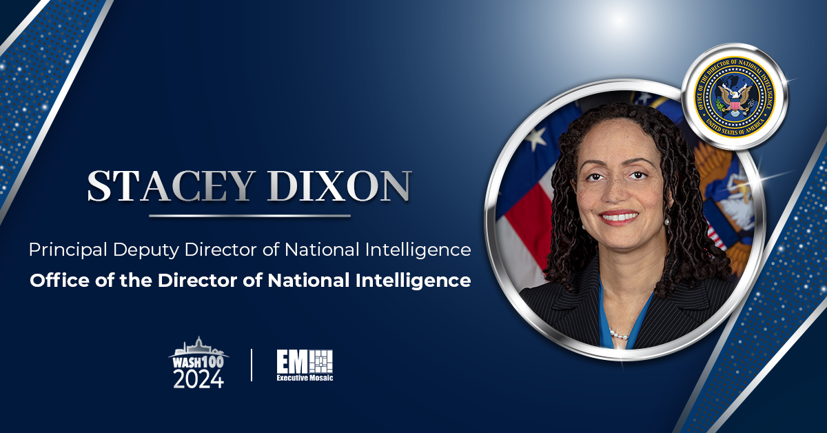 ODNI’s Stacey Dixon Wins 5th Wash100 Award for Boosting Intelligence Transparency, Interoperability Across IC