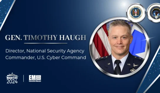 NSA & CYBERCOM Head Gen. Timothy Haugh Honored With 1st Wash100 Award for Cyber Defense Leadership