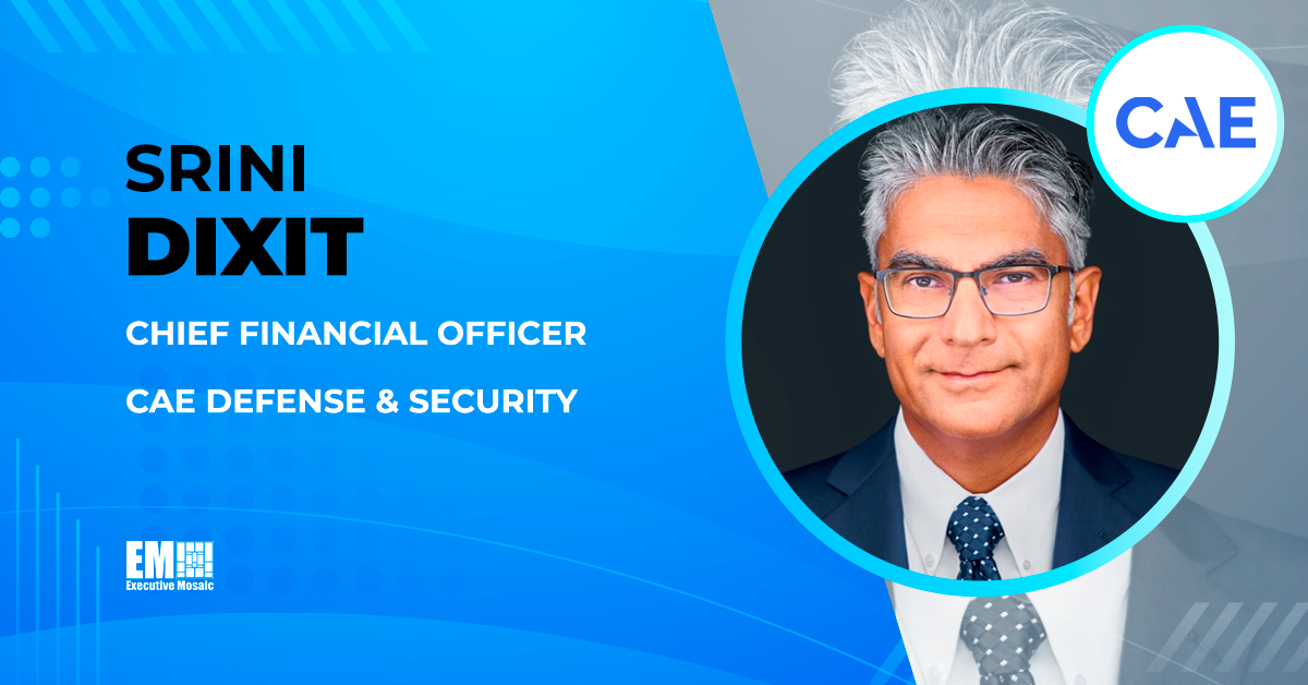 Srini Dixit Appointed CAE Defense & Security CFO