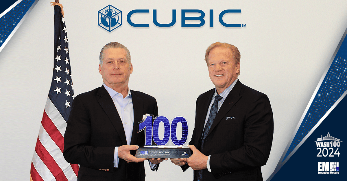 Cubic Chairman Mac Curtis Receives 2024 Wash100 Award From Jim Garrettson