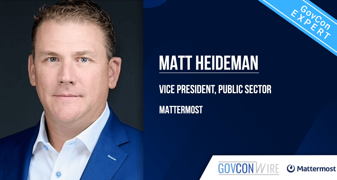 GovCon Expert Matt Heideman: Secure Collaboration Yields Mission Success