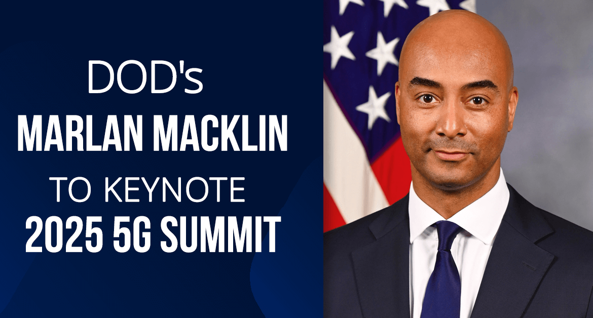 What’s After 5G? DOD’s Marlan Macklin Is Paving the Way