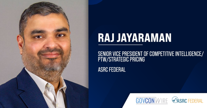 Raj Jayaraman Appointed CI/PTW/Strategic Pricing SVP at ASRC Federal